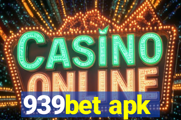 939bet apk